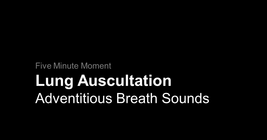 5 adventitious breath sounds